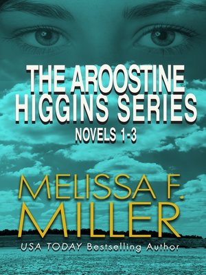 cover image of The Aroostine Higgins Series Novels 1-3
